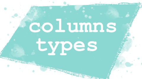 Columns Types